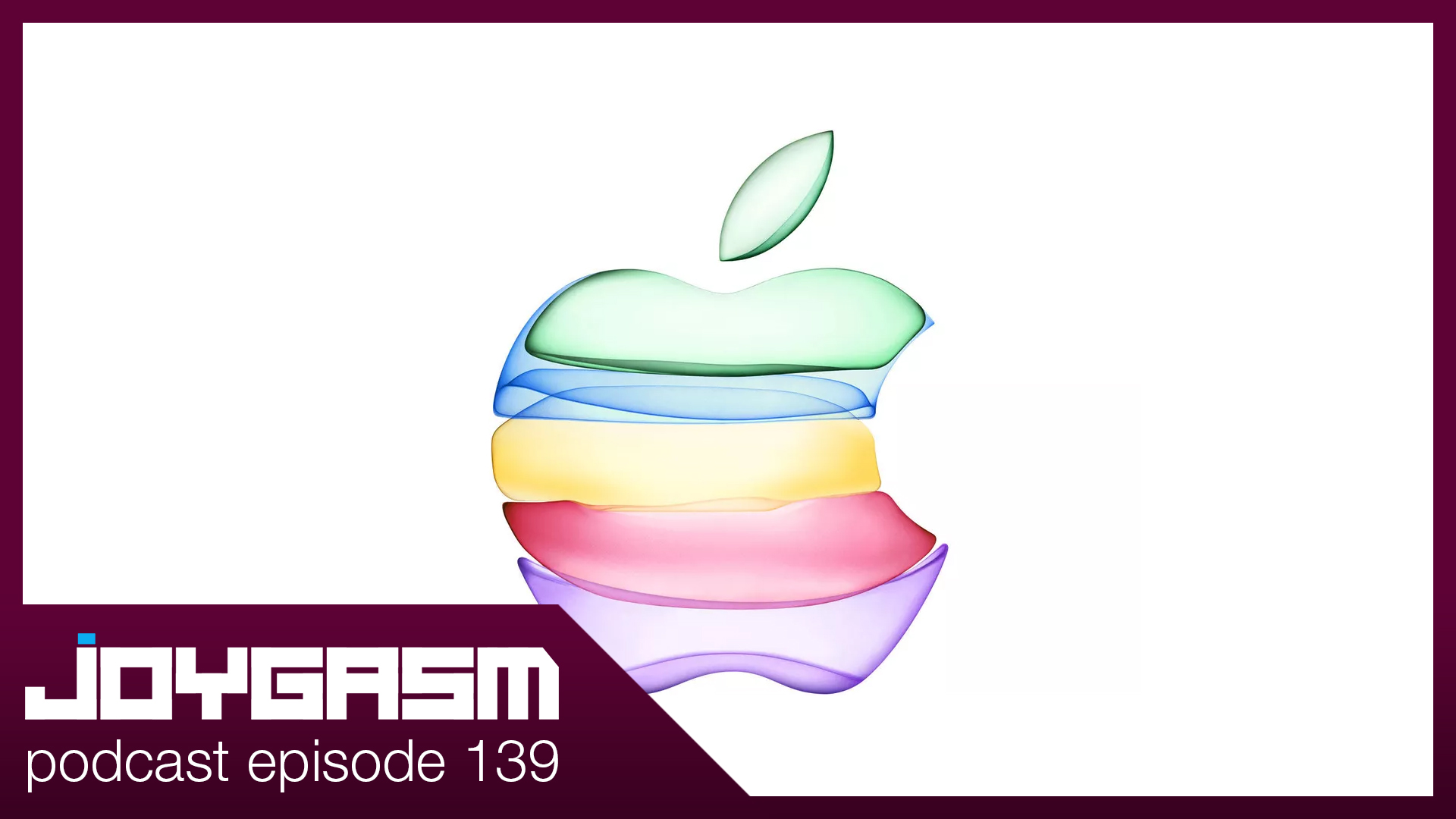 Ep. 139: Apple Event 2019 & More
