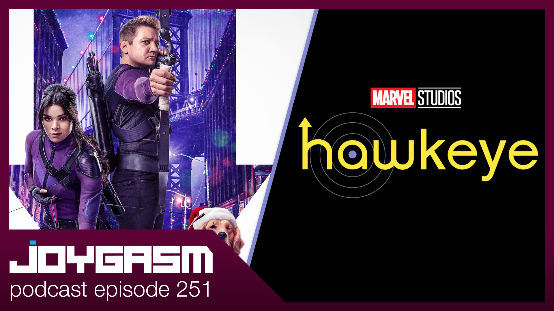 Ep. 251: Hawkeye Reactions Disney Plus episodes 1 & 2