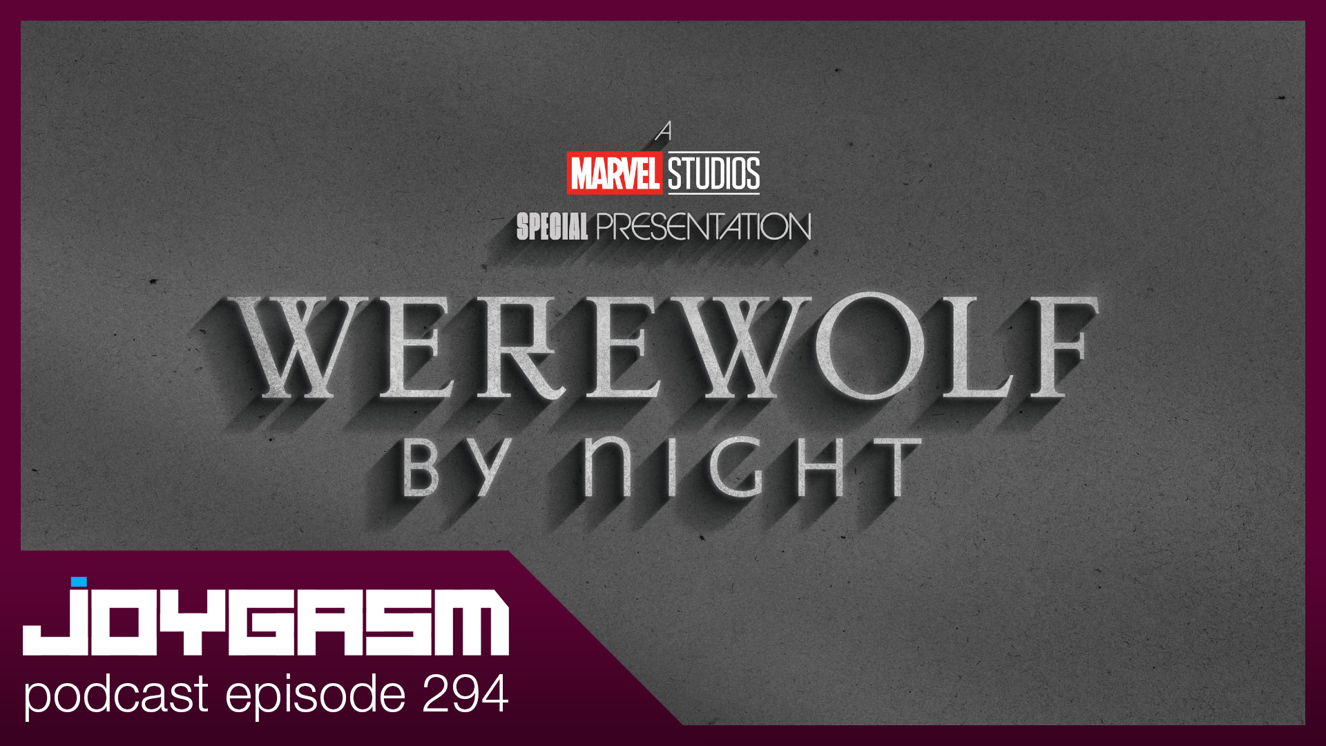 Ep. 294: Werewolf By Night Review