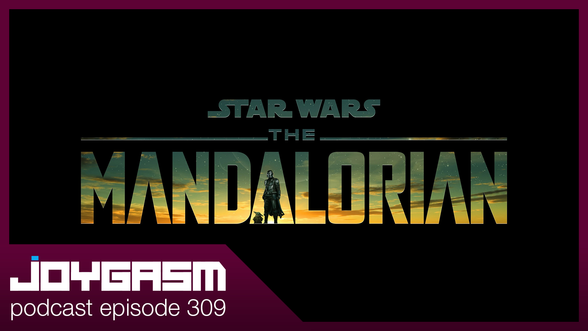 Ep. 309: The Mandalorian Season 3 Premiere Review