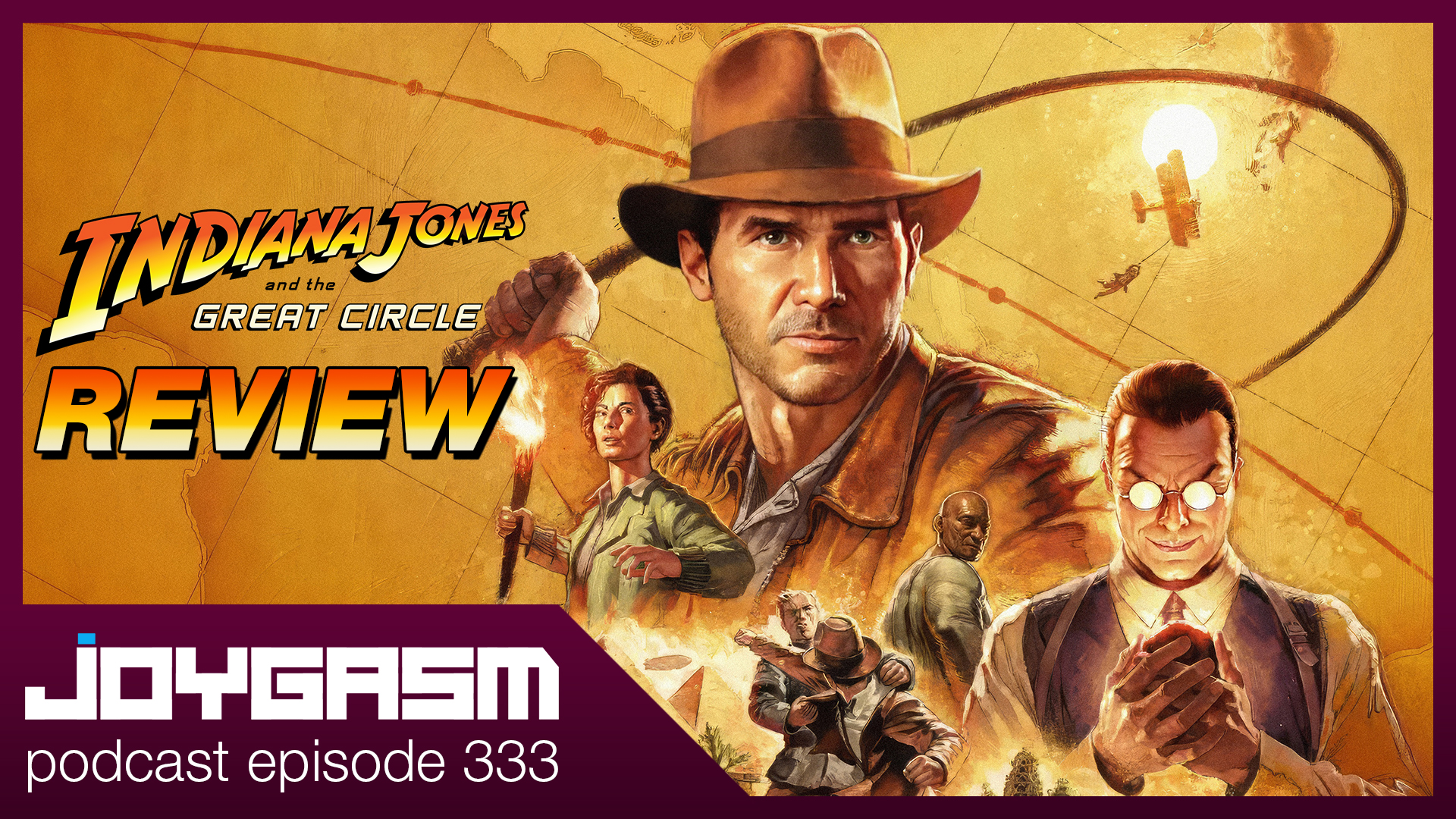 Ep. 333: Indiana Jones & The Great Circle Review